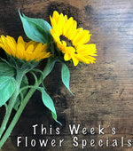 West Hills Flowers - Weekly Flower Specials