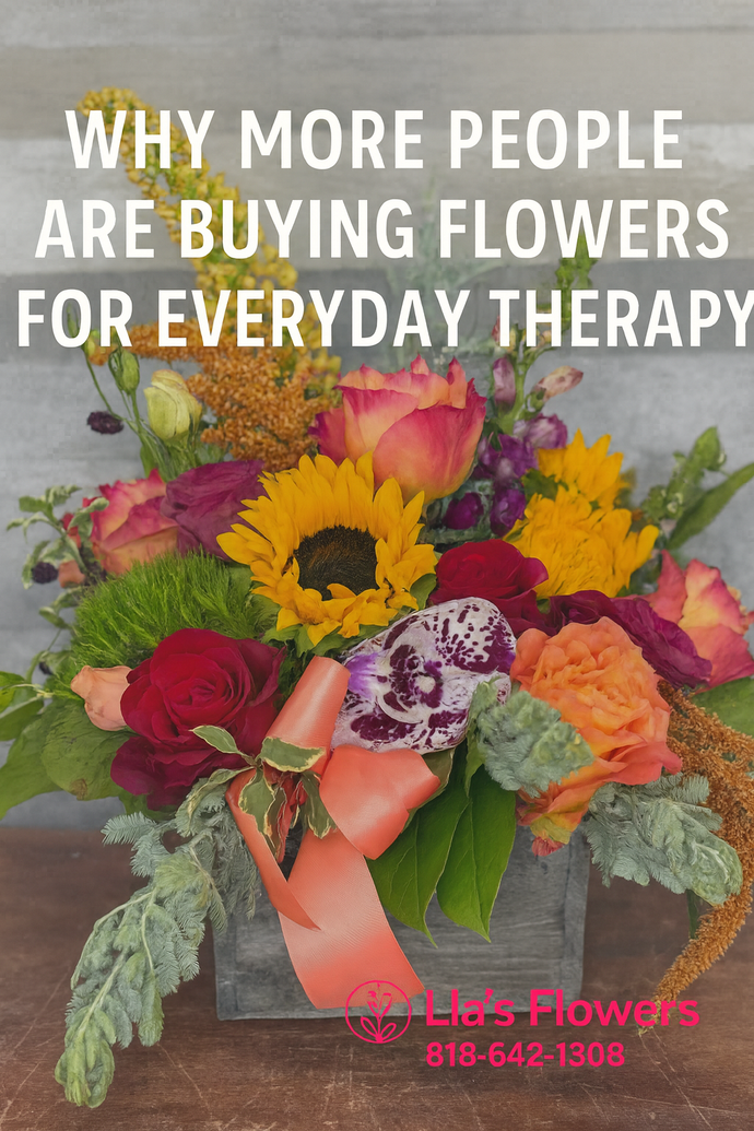 Why More People Are Buying Flowers for Everyday Therapy